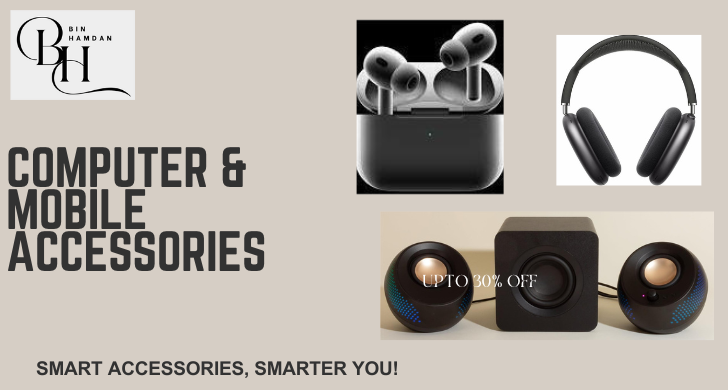 Phone and Computer Accessories